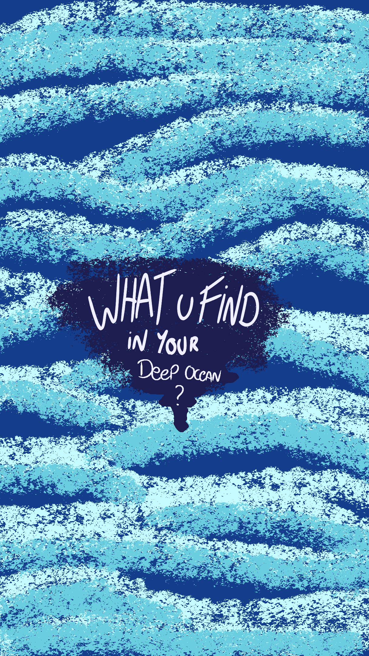 What U Find In Your Deep Ocean